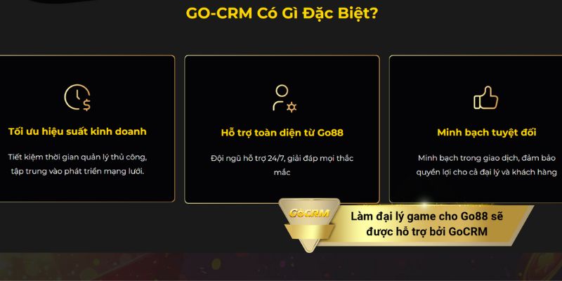 Làm đại lý game cho Go88 sẽ được hỗ trợ bởi GoCRM