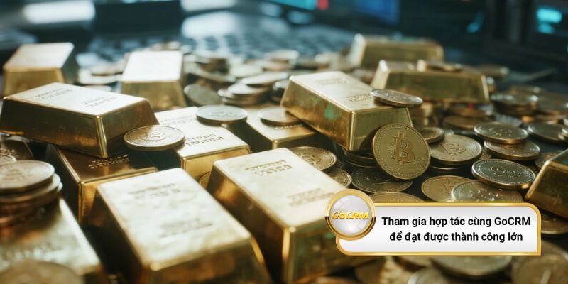 Tham gia hợp tác cùng GoCRM để đạt được thành công lớn
