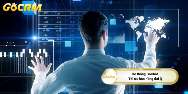 Hệ Thống GoCRM - Tối Ưu Hoa Hồng Đại Lý Go88 & CDBET
